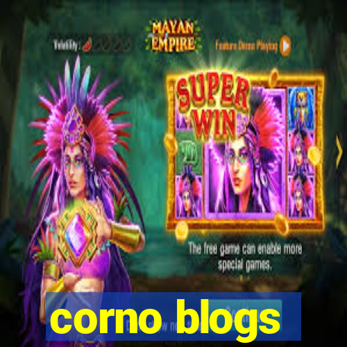 corno blogs